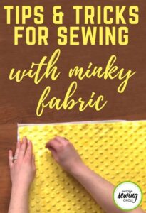 Sewing With Minky | National Sewing Circle Video