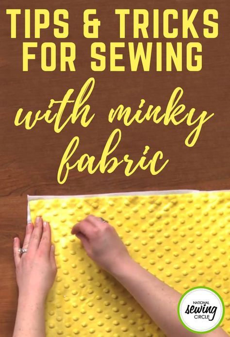 Sewing With Minky | National Sewing Circle Video