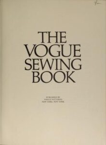 The Vogue sewing book : Vogue Patterns : Free Download, Borrow, and Streaming : Internet Archive