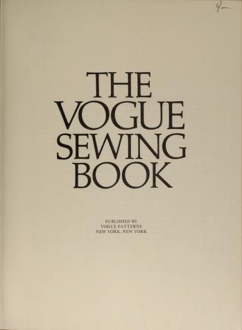 The Vogue sewing book : Vogue Patterns : Free Download, Borrow, and Streaming : Internet Archive