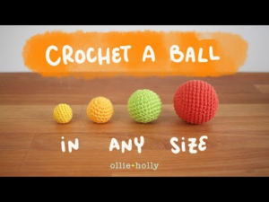 How to Crochet An Amigurumi Ball in Any Size | Step By Step process for beginners