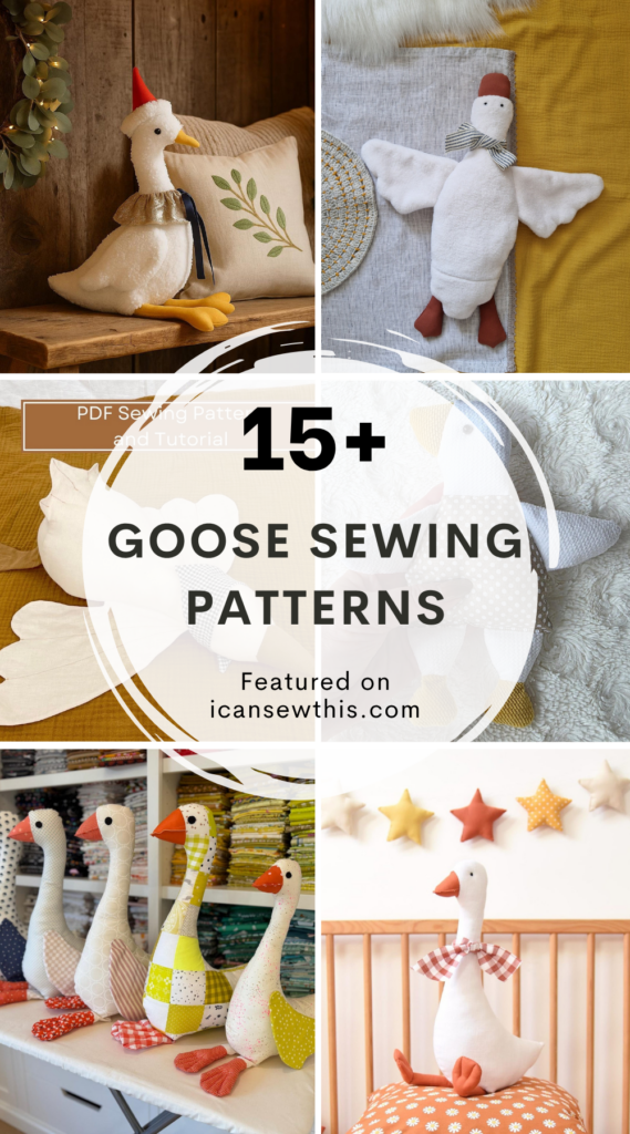 Must-Sew Fabric Goose Pattern Ideas for Beginner & Intermediate Sewists