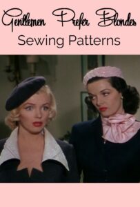 Gentlemen Prefer Blondes Sewing Patterns