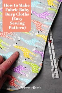 How to Make Fabric Baby Burp Cloths (Easy Sewing Pattern) | Welcome to Nana’s